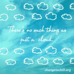ChangeToChill-Clouds