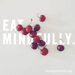ChangeToChill-EatMindfully