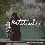 ChangeToChill-Gratitude