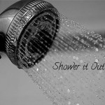 Brandon_Shower it out