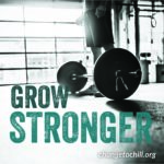 Grow Stronger