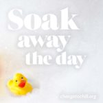 Soak Away the Day