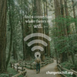 Find a Connection Where There’s No Wifi